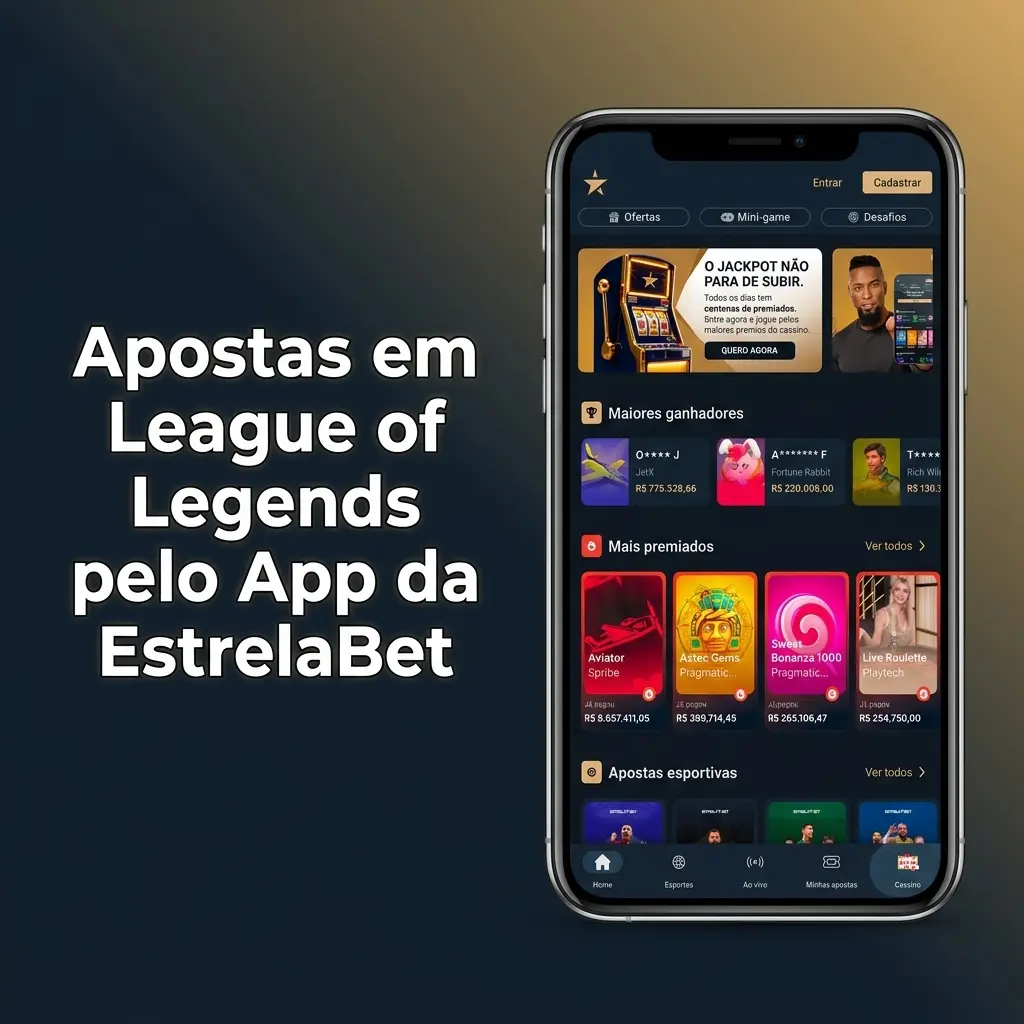 Tela do app EstrelaBet aberta na seção de apostas em League of Legends com odds ao vivo e opção de depósito via Pix