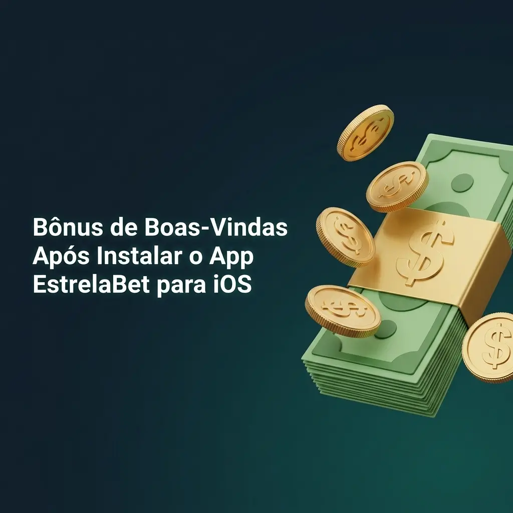 Tela do app EstrelaBet iOS exibindo bônus de boas-vindas para esportes e cassino após primeiro depósito