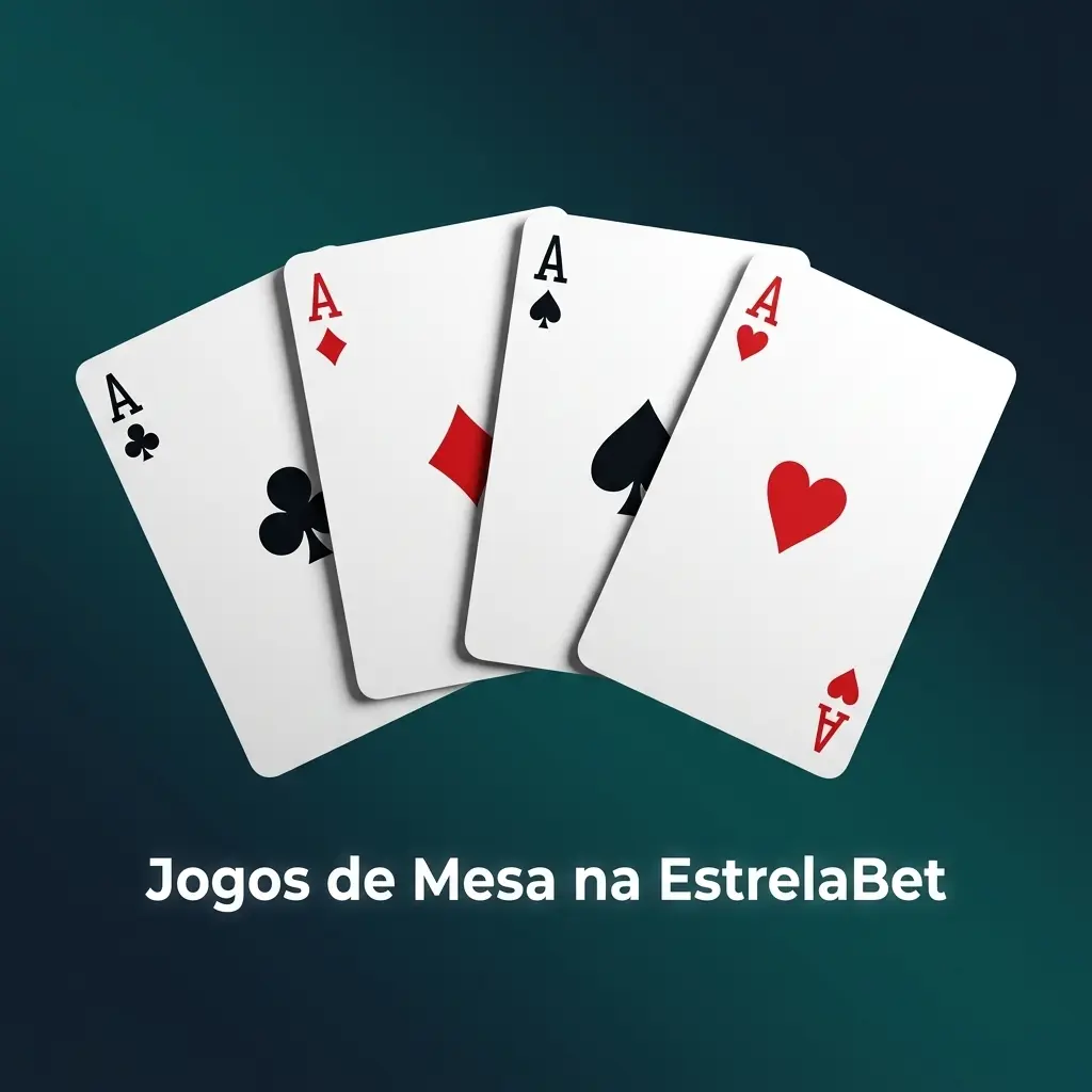 Jogos de mesa da EstrelaBet com blackjack, roleta, baccarat e poker em versões digitais para jogadores brasileiros
