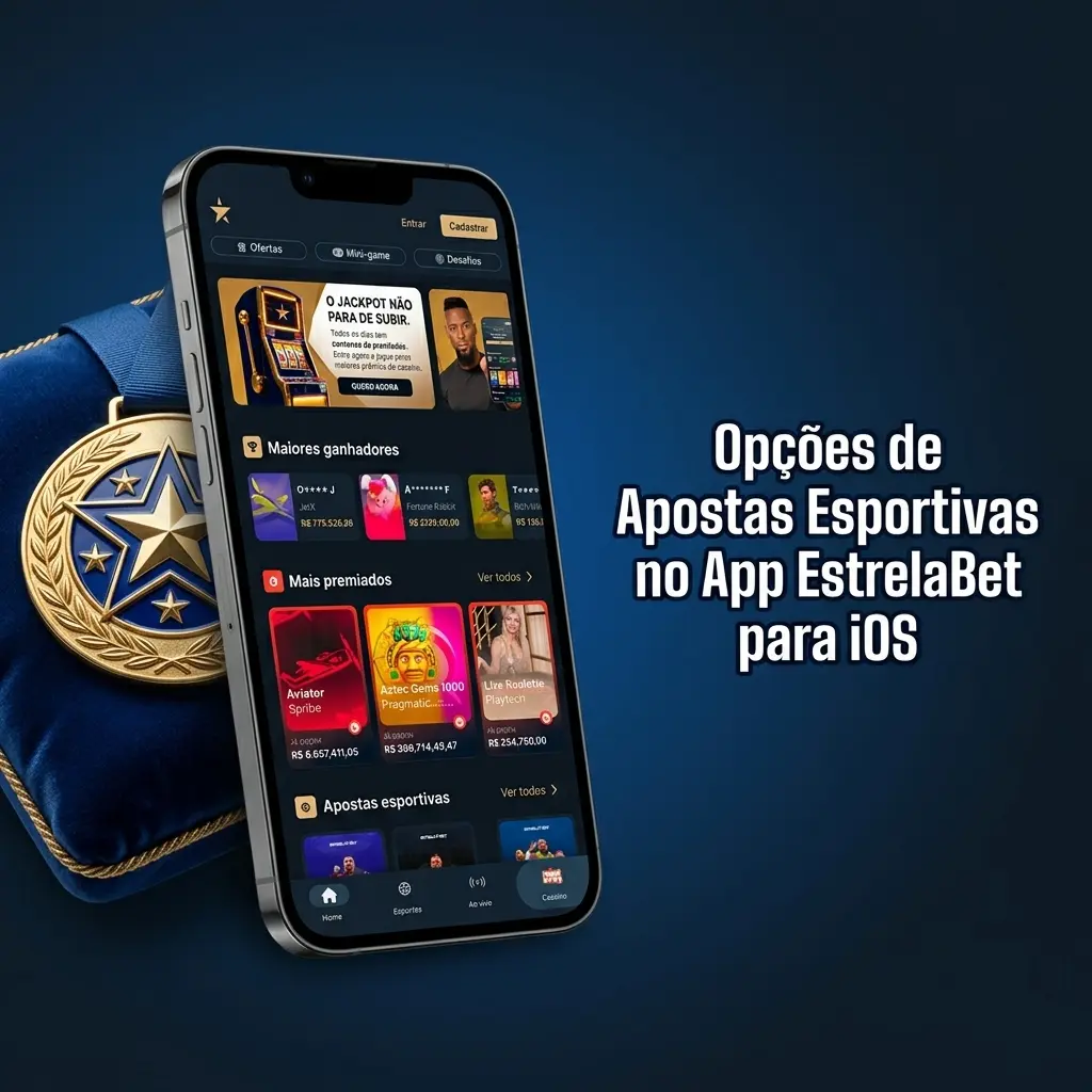 Interface do app EstrelaBet iOS mostrando opções de apostas em futebol, basquete, tênis, MMA e mais de 30 modalidades