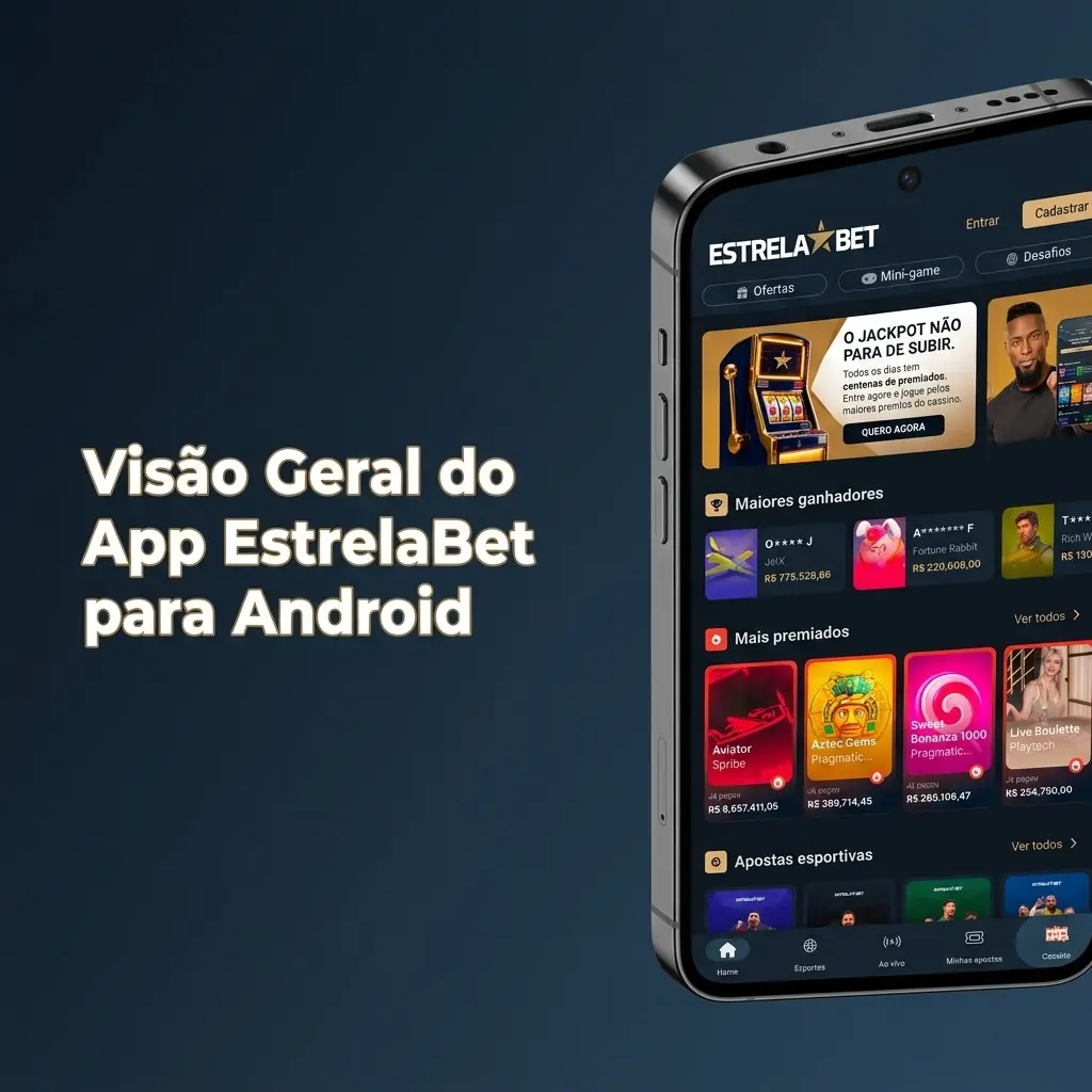 Tabela com visão geral técnica e comercial do app EstrelaBet para Android no Brasil