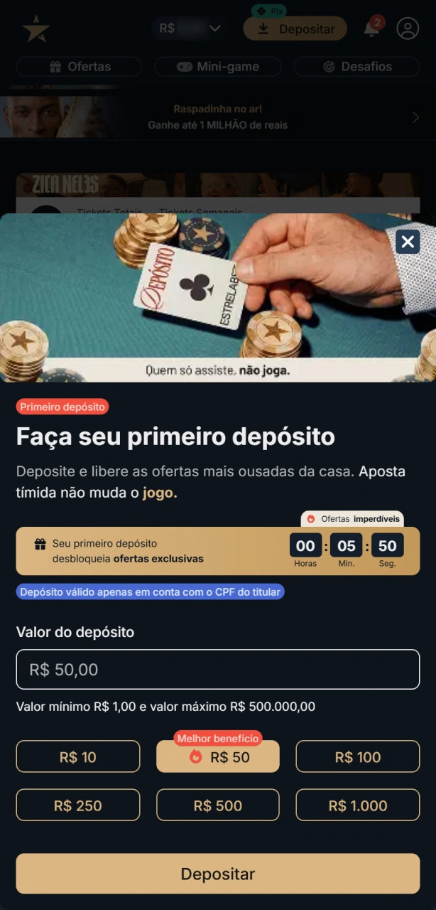 Realize o depósito mínimo na EstrelaBet e comece a jogar imediatamente.